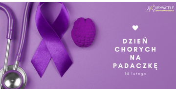 14 lutego Dzień Chorych na Padaczkę