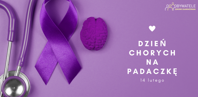 14 lutego Dzień Chorych na Padaczkę