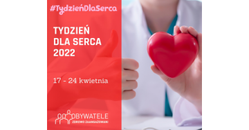 TYDZIEŃ DLA SERCA 2022
