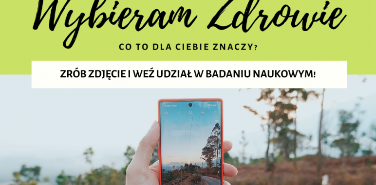 WYBIERAM ZDROWIE – CO TO DLA MNIE OZNACZA?