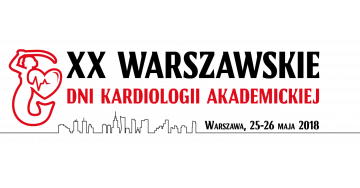 XX Jubileuszowe Warszawskie Dni Kardiologii Akademickiej