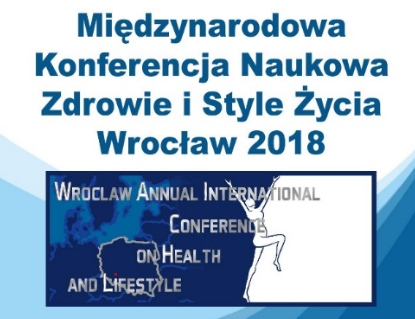 Konferencja Wrocław- Annual International Conference on Health and Lifestyle