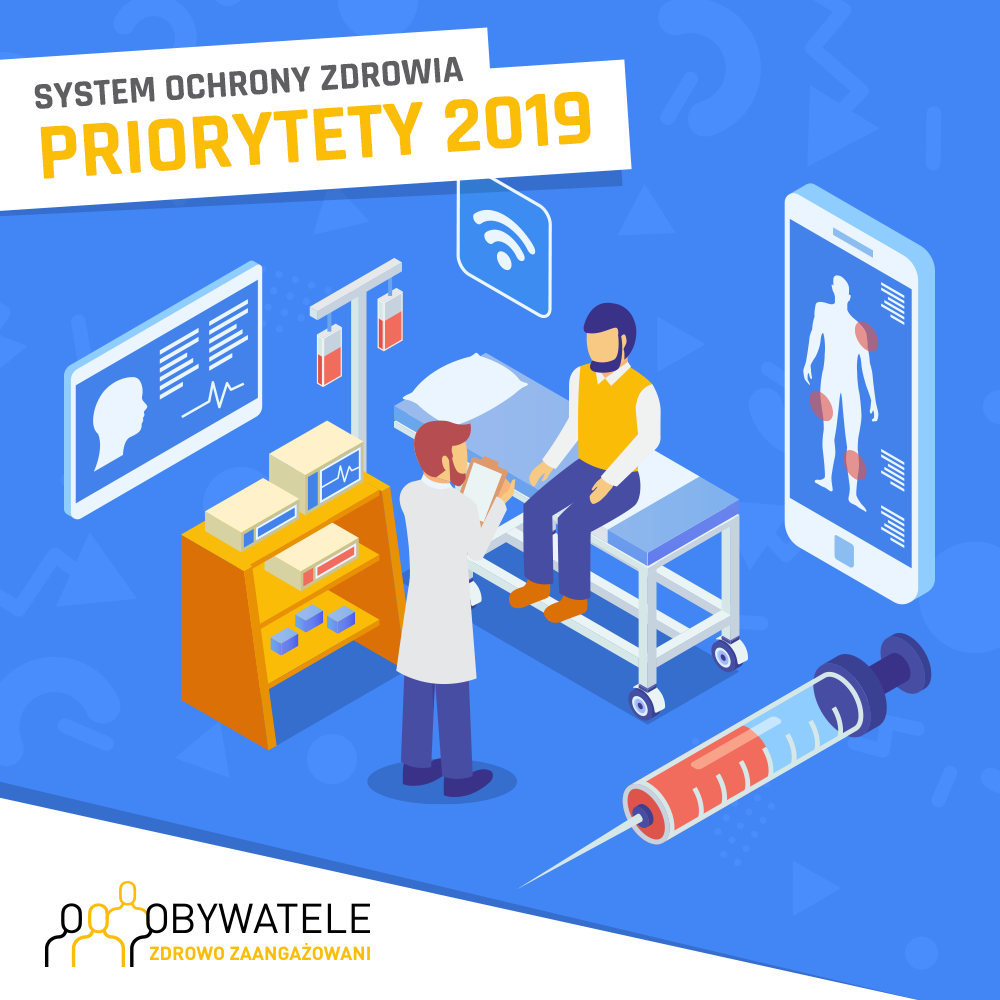 [Blog #39] Priorytety w systemie ochrony zdrowia na 2019