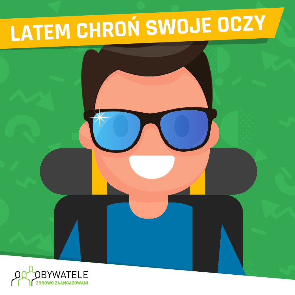 [Blog #61] Latem chroń swoje oczy!