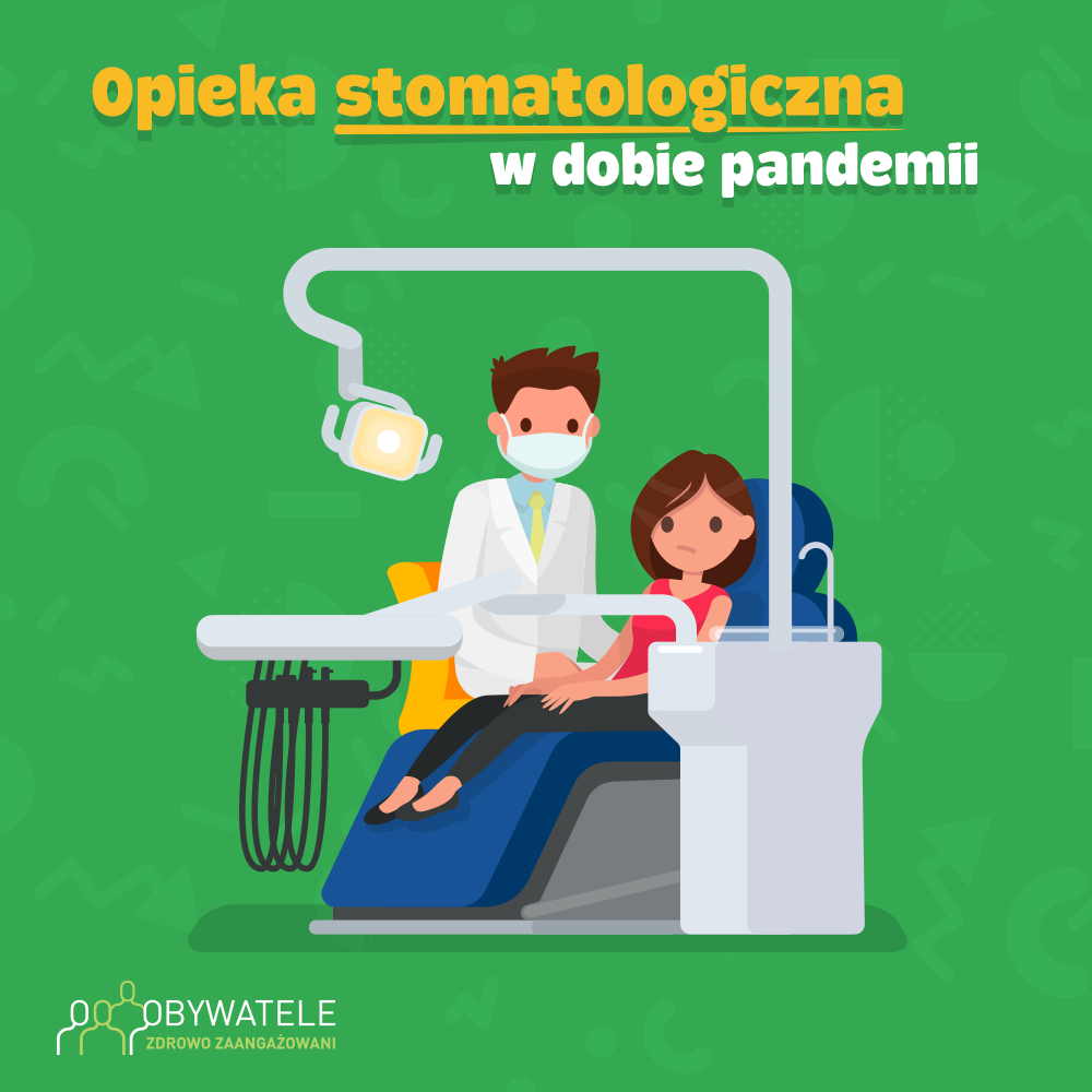 [Blog #107] Opieka stomatologiczna w dobie pandemii