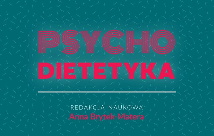 Psychodietetyka – przełomowa pozycja wydawnicza