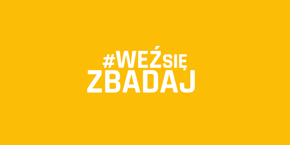 Kolejna edycja #WeźSięZbadaj