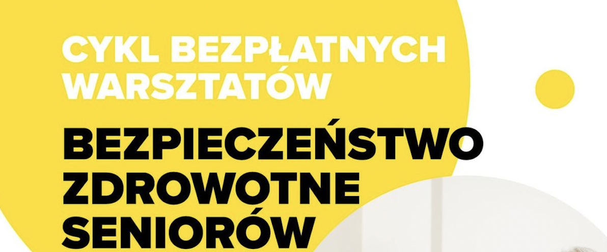 Warsztaty Bezpieczeństwo Zdrowotne Pacjentów