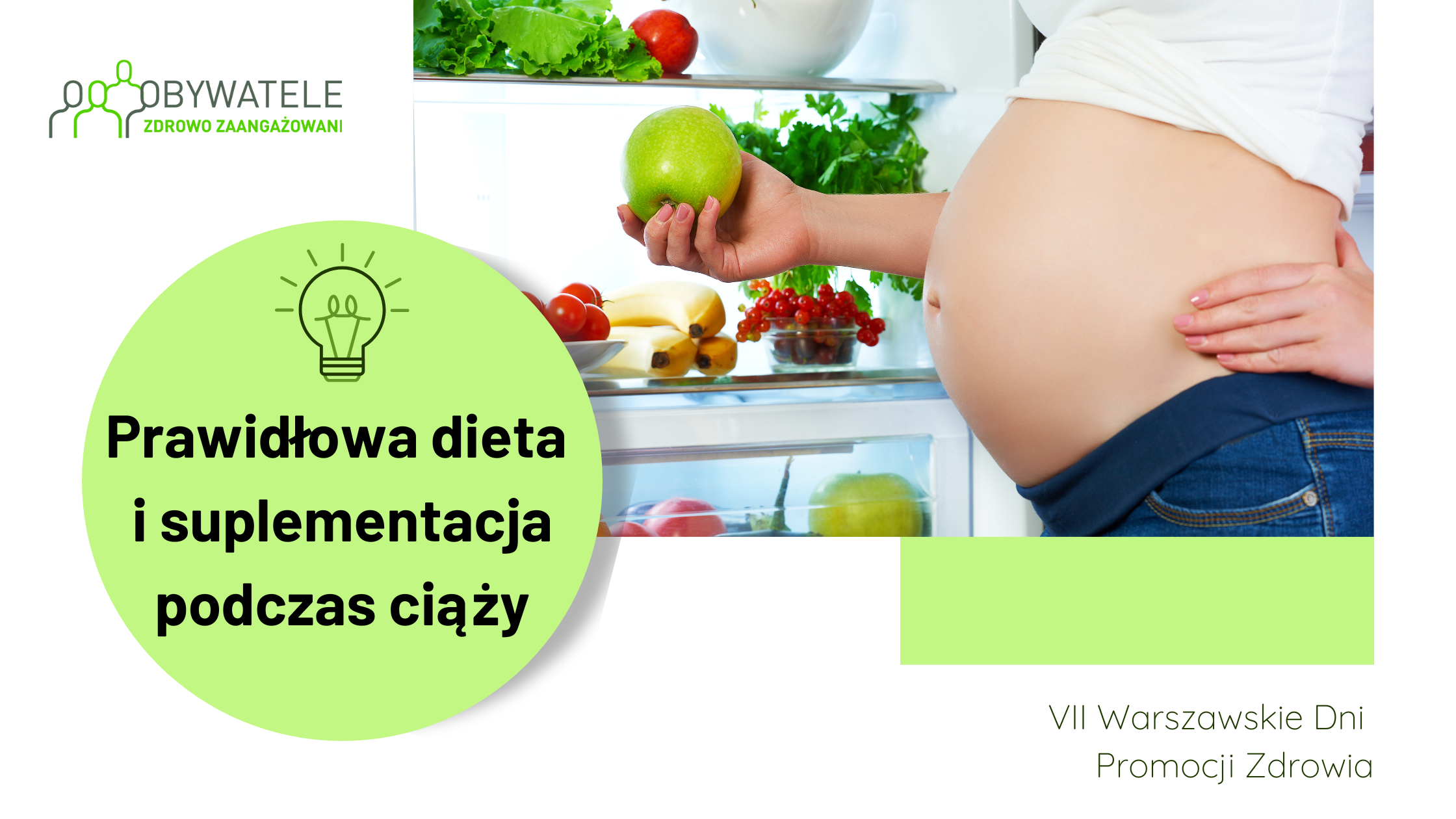 Prawidłowa dieta i suplementacja podczas ciąży