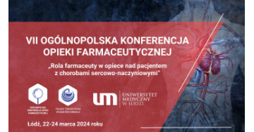 VII Ogólnopolska Konferencja Opieki Farmaceutycznej PTSF