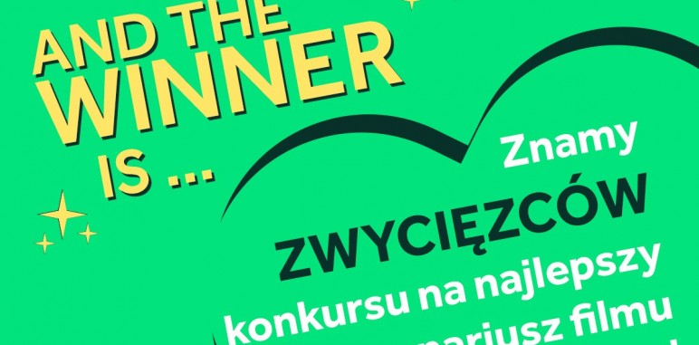 Zwycięzcy konkursu na scenariusze filmów edukacyjnych