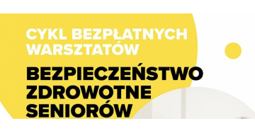 Warsztaty Bezpieczeństwo Zdrowotne Pacjentów