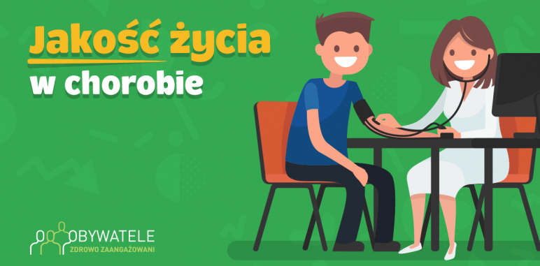 [Blog #120] Jakość życia w chorobie