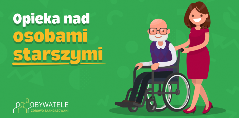 [Blog #123] Opieka nad osobami starszymi