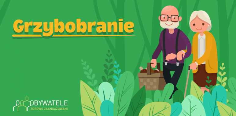[Blog #128] Bezpieczne grzybobranie