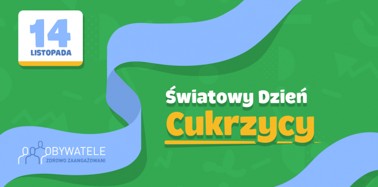 [Blog #133] Światowy Dzień Cukrzycy