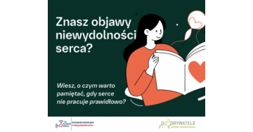 Znasz objawy niewydolności serca?