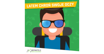 [Blog #61] Latem chroń swoje oczy!